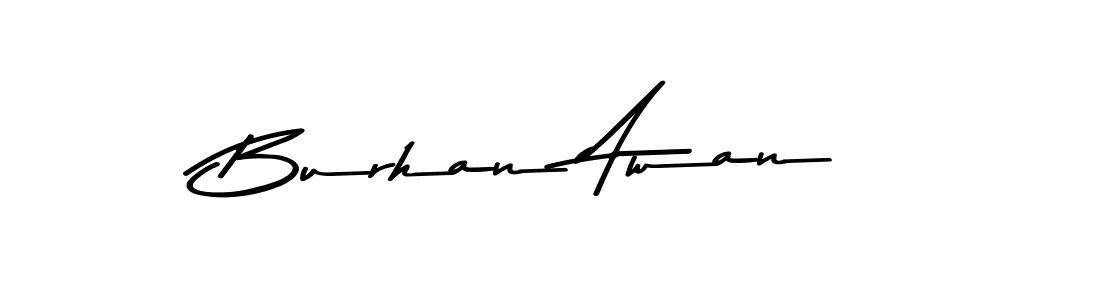 Make a beautiful signature design for name Burhan Awan. With this signature (Asem Kandis PERSONAL USE) style, you can create a handwritten signature for free. Burhan Awan signature style 9 images and pictures png