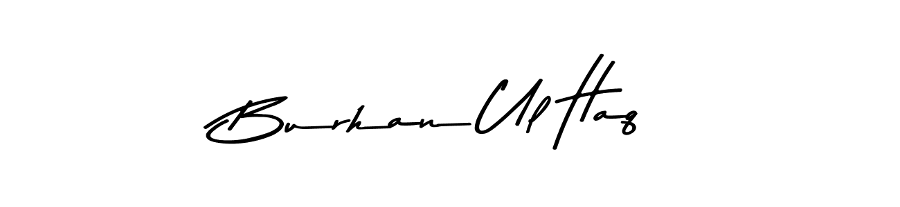 Create a beautiful signature design for name Burhan Ul Haq. With this signature (Asem Kandis PERSONAL USE) fonts, you can make a handwritten signature for free. Burhan Ul Haq signature style 9 images and pictures png