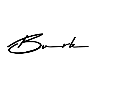 Use a signature maker to create a handwritten signature online. With this signature software, you can design (Asem Kandis PERSONAL USE) your own signature for name Burk. Burk signature style 9 images and pictures png