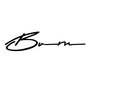 Also we have Burn name is the best signature style. Create professional handwritten signature collection using Asem Kandis PERSONAL USE autograph style. Burn signature style 9 images and pictures png