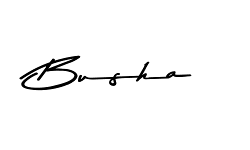 Also we have Busha name is the best signature style. Create professional handwritten signature collection using Asem Kandis PERSONAL USE autograph style. Busha signature style 9 images and pictures png