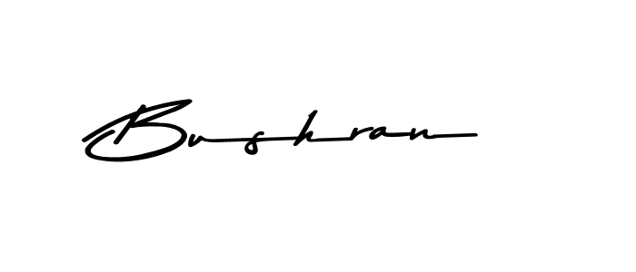 How to make Bushran signature? Asem Kandis PERSONAL USE is a professional autograph style. Create handwritten signature for Bushran name. Bushran signature style 9 images and pictures png