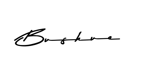 Use a signature maker to create a handwritten signature online. With this signature software, you can design (Asem Kandis PERSONAL USE) your own signature for name Bushue. Bushue signature style 9 images and pictures png