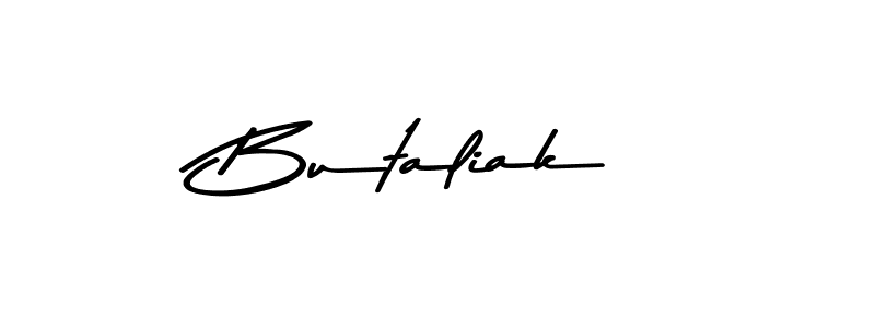 Design your own signature with our free online signature maker. With this signature software, you can create a handwritten (Asem Kandis PERSONAL USE) signature for name Butaliak. Butaliak signature style 9 images and pictures png