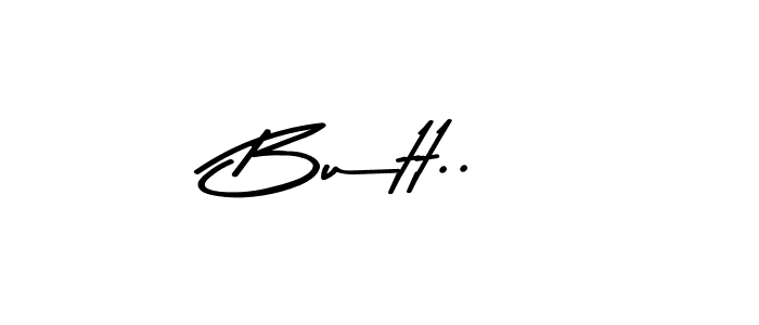 Make a beautiful signature design for name Butt..!. Use this online signature maker to create a handwritten signature for free. Butt..! signature style 9 images and pictures png