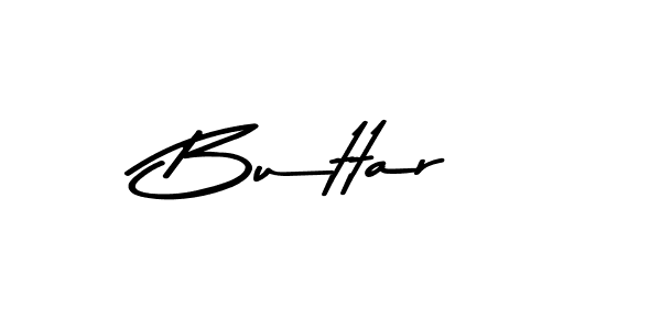 Make a beautiful signature design for name Buttar. With this signature (Asem Kandis PERSONAL USE) style, you can create a handwritten signature for free. Buttar signature style 9 images and pictures png