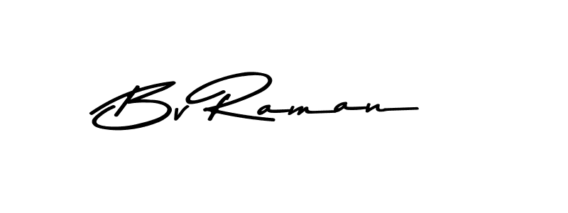 Create a beautiful signature design for name Bv Raman. With this signature (Asem Kandis PERSONAL USE) fonts, you can make a handwritten signature for free. Bv Raman signature style 9 images and pictures png