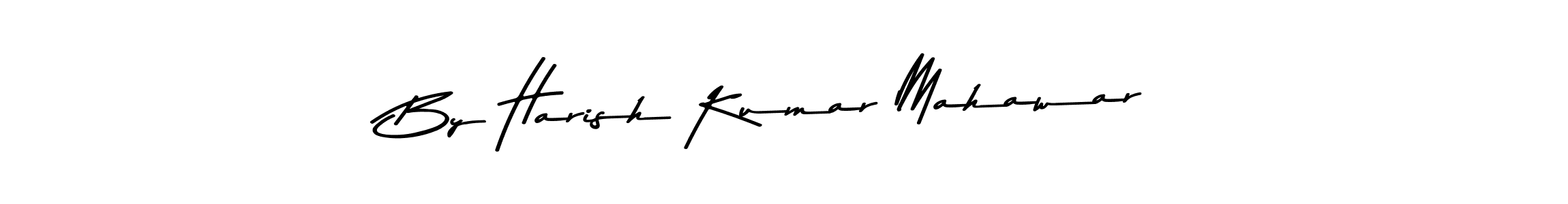 Design your own signature with our free online signature maker. With this signature software, you can create a handwritten (Asem Kandis PERSONAL USE) signature for name By Harish Kumar Mahawar. By Harish Kumar Mahawar signature style 9 images and pictures png