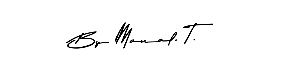 Similarly Asem Kandis PERSONAL USE is the best handwritten signature design. Signature creator online .You can use it as an online autograph creator for name By Manal. T.. By Manal. T. signature style 9 images and pictures png