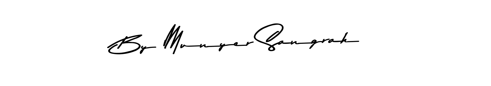 How to make By Munyer Sangrah name signature. Use Asem Kandis PERSONAL USE style for creating short signs online. This is the latest handwritten sign. By Munyer Sangrah signature style 9 images and pictures png