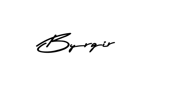 Design your own signature with our free online signature maker. With this signature software, you can create a handwritten (Asem Kandis PERSONAL USE) signature for name Byrgir. Byrgir signature style 9 images and pictures png