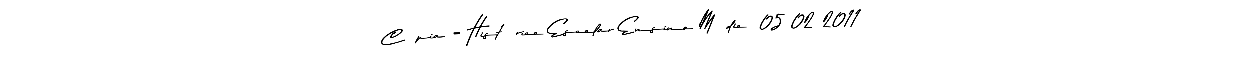 Similarly Asem Kandis PERSONAL USE is the best handwritten signature design. Signature creator online .You can use it as an online autograph creator for name Cópia - Histórico Escolar Ensino Médio  05 02 2011. Cópia - Histórico Escolar Ensino Médio  05 02 2011 signature style 9 images and pictures png
