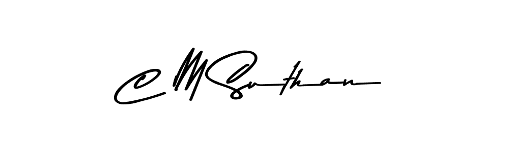 Make a beautiful signature design for name C M Suthan. With this signature (Asem Kandis PERSONAL USE) style, you can create a handwritten signature for free. C M Suthan signature style 9 images and pictures png