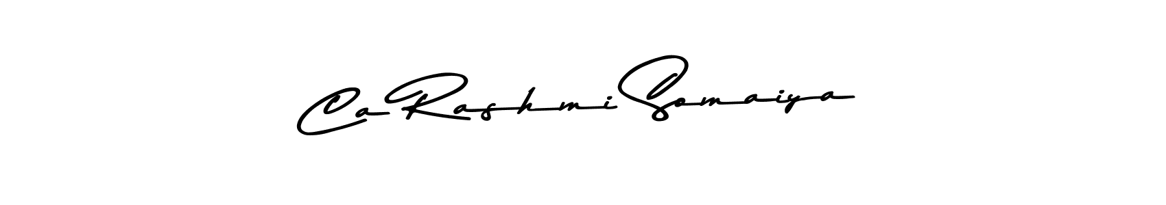 Make a beautiful signature design for name Ca Rashmi Somaiya. Use this online signature maker to create a handwritten signature for free. Ca Rashmi Somaiya signature style 9 images and pictures png