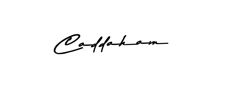 Make a beautiful signature design for name Caddaham. With this signature (Asem Kandis PERSONAL USE) style, you can create a handwritten signature for free. Caddaham signature style 9 images and pictures png