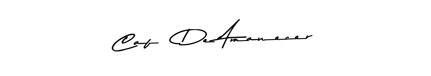 You should practise on your own different ways (Asem Kandis PERSONAL USE) to write your name (Café De Amanecer) in signature. don't let someone else do it for you. Café De Amanecer signature style 9 images and pictures png