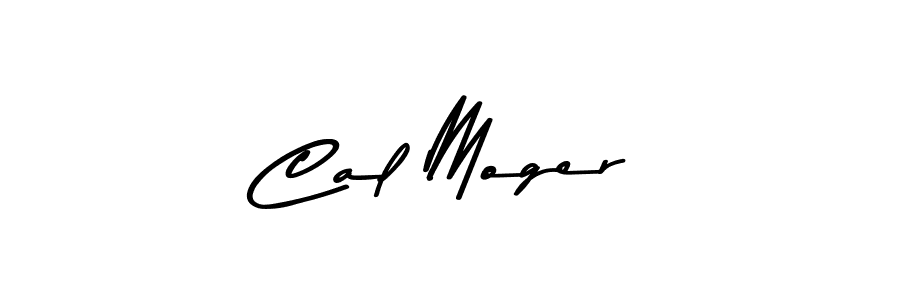 Create a beautiful signature design for name Cal Moger. With this signature (Asem Kandis PERSONAL USE) fonts, you can make a handwritten signature for free. Cal Moger signature style 9 images and pictures png