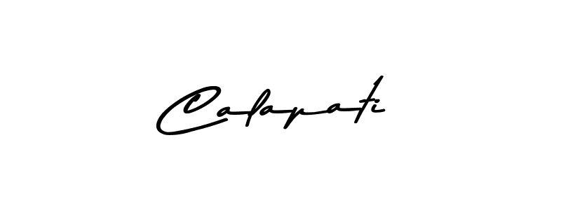 Design your own signature with our free online signature maker. With this signature software, you can create a handwritten (Asem Kandis PERSONAL USE) signature for name Calapati. Calapati signature style 9 images and pictures png