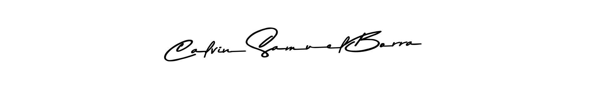 You should practise on your own different ways (Asem Kandis PERSONAL USE) to write your name (Calvin Samuel Borra) in signature. don't let someone else do it for you. Calvin Samuel Borra signature style 9 images and pictures png