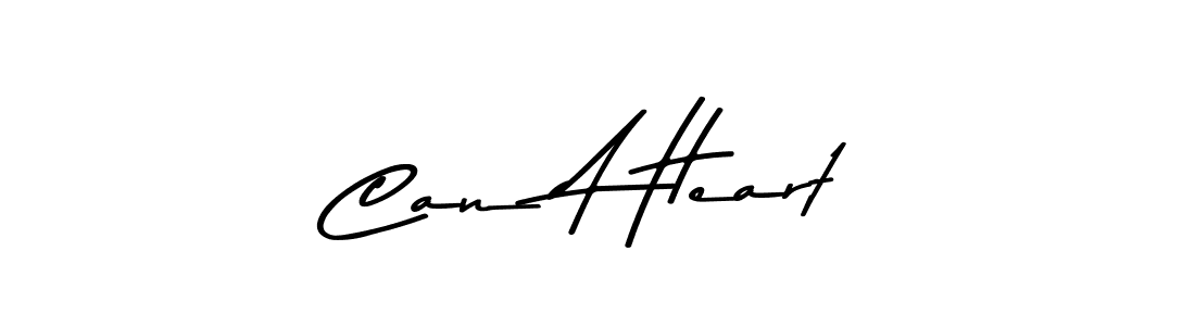 Make a beautiful signature design for name Can A Heart. With this signature (Asem Kandis PERSONAL USE) style, you can create a handwritten signature for free. Can A Heart signature style 9 images and pictures png