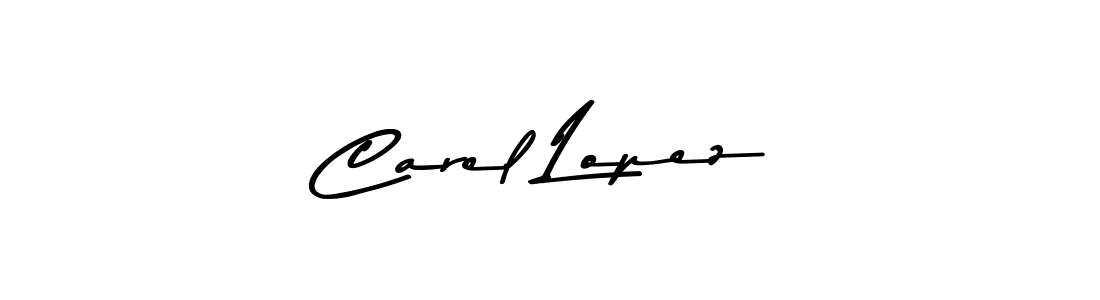 Carel Lopez stylish signature style. Best Handwritten Sign (Asem Kandis PERSONAL USE) for my name. Handwritten Signature Collection Ideas for my name Carel Lopez. Carel Lopez signature style 9 images and pictures png