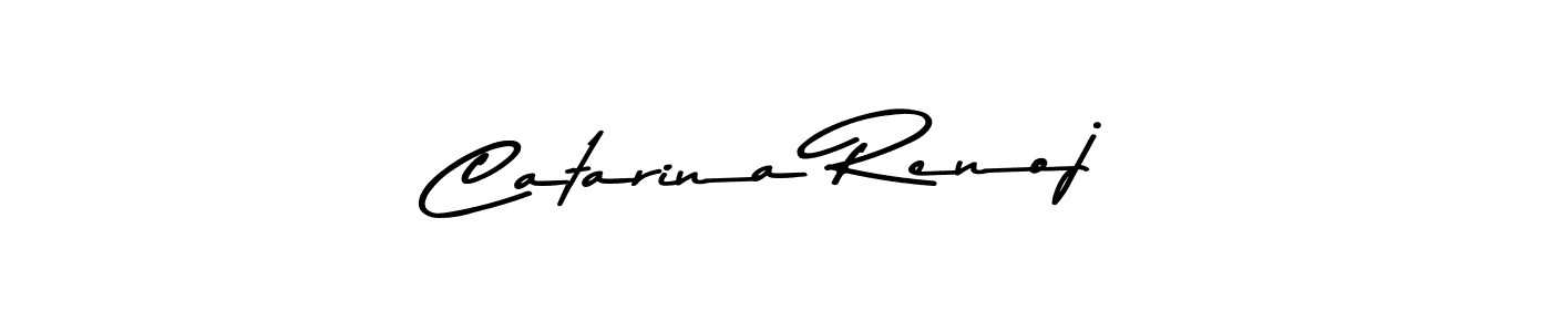 Catarina Renoj stylish signature style. Best Handwritten Sign (Asem Kandis PERSONAL USE) for my name. Handwritten Signature Collection Ideas for my name Catarina Renoj. Catarina Renoj signature style 9 images and pictures png