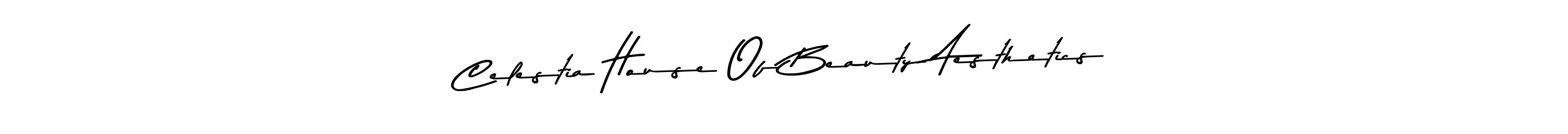 Design your own signature with our free online signature maker. With this signature software, you can create a handwritten (Asem Kandis PERSONAL USE) signature for name Celestia House Of Beauty Aesthetics. Celestia House Of Beauty Aesthetics signature style 9 images and pictures png