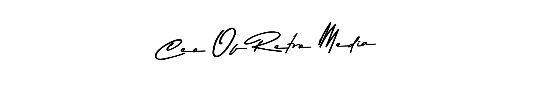 Make a beautiful signature design for name Ceo Of Retro Media. With this signature (Asem Kandis PERSONAL USE) style, you can create a handwritten signature for free. Ceo Of Retro Media signature style 9 images and pictures png