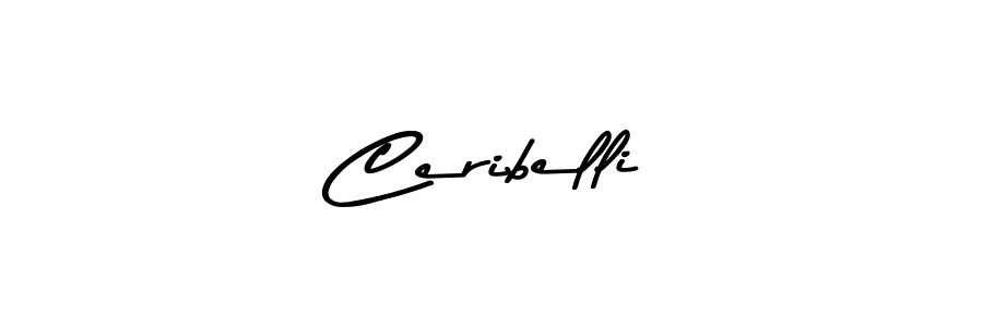 Ceribelli stylish signature style. Best Handwritten Sign (Asem Kandis PERSONAL USE) for my name. Handwritten Signature Collection Ideas for my name Ceribelli. Ceribelli signature style 9 images and pictures png