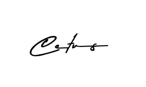 How to make Cetus name signature. Use Asem Kandis PERSONAL USE style for creating short signs online. This is the latest handwritten sign. Cetus signature style 9 images and pictures png