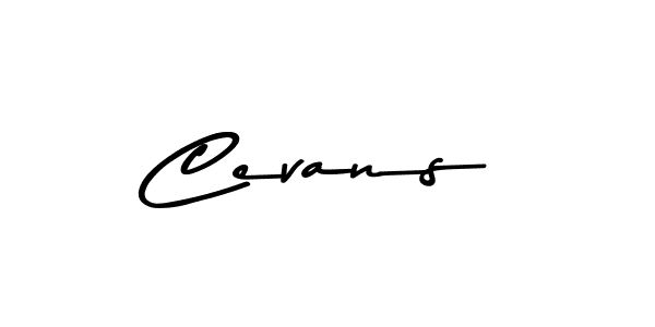 The best way (Asem Kandis PERSONAL USE) to make a short signature is to pick only two or three words in your name. The name Cevans include a total of six letters. For converting this name. Cevans signature style 9 images and pictures png