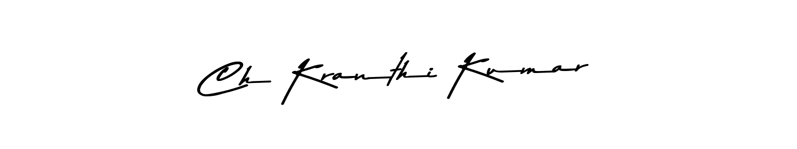 Make a short Ch Kranthi Kumar signature style. Manage your documents anywhere anytime using Asem Kandis PERSONAL USE. Create and add eSignatures, submit forms, share and send files easily. Ch Kranthi Kumar signature style 9 images and pictures png