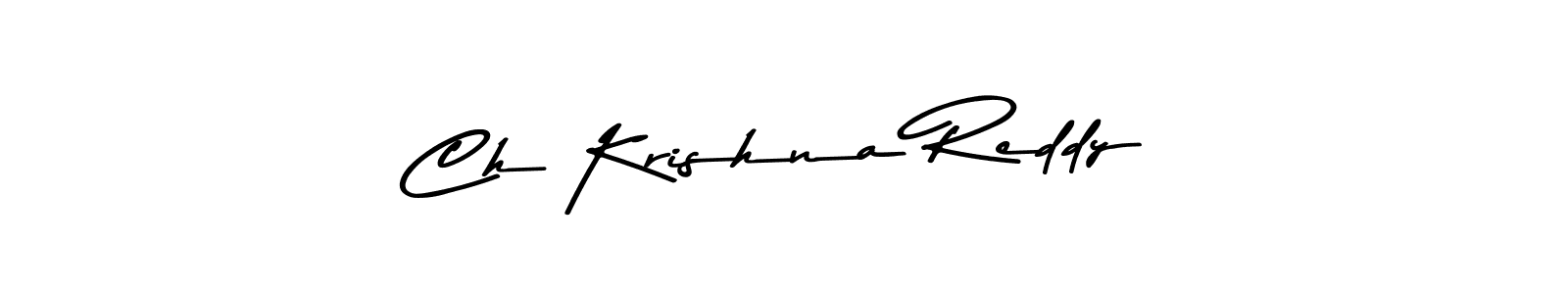 How to make Ch Krishna Reddy name signature. Use Asem Kandis PERSONAL USE style for creating short signs online. This is the latest handwritten sign. Ch Krishna Reddy signature style 9 images and pictures png