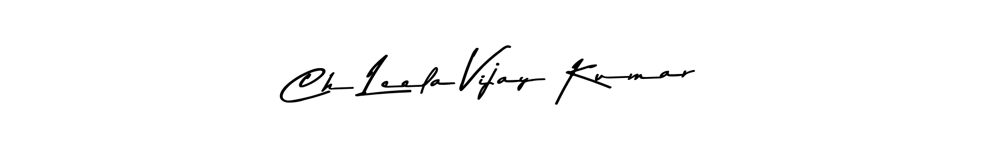 Also we have Ch Leela Vijay Kumar name is the best signature style. Create professional handwritten signature collection using Asem Kandis PERSONAL USE autograph style. Ch Leela Vijay Kumar signature style 9 images and pictures png