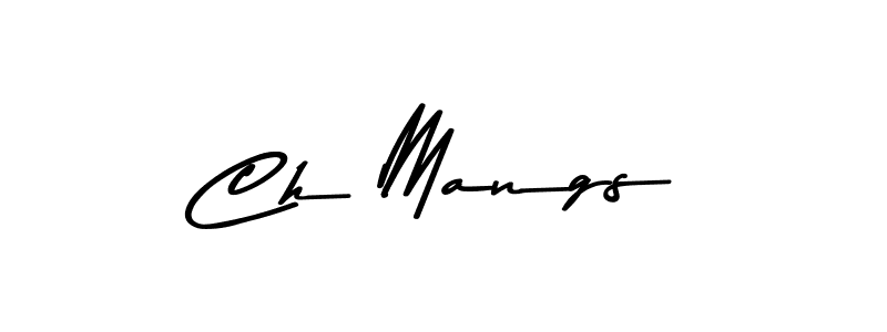 Use a signature maker to create a handwritten signature online. With this signature software, you can design (Asem Kandis PERSONAL USE) your own signature for name Ch Mangs. Ch Mangs signature style 9 images and pictures png