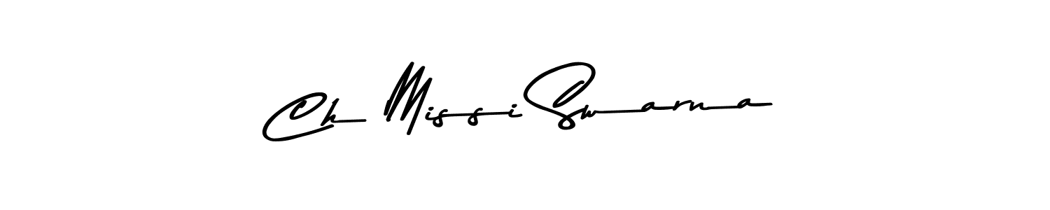 Similarly Asem Kandis PERSONAL USE is the best handwritten signature design. Signature creator online .You can use it as an online autograph creator for name Ch Missi Swarna. Ch Missi Swarna signature style 9 images and pictures png