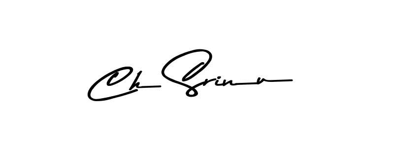 You should practise on your own different ways (Asem Kandis PERSONAL USE) to write your name (Ch Srinu) in signature. don't let someone else do it for you. Ch Srinu signature style 9 images and pictures png