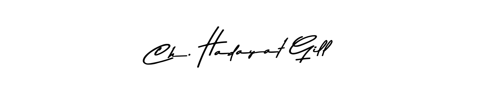 How to make Ch. Hadayat Gill signature? Asem Kandis PERSONAL USE is a professional autograph style. Create handwritten signature for Ch. Hadayat Gill name. Ch. Hadayat Gill signature style 9 images and pictures png