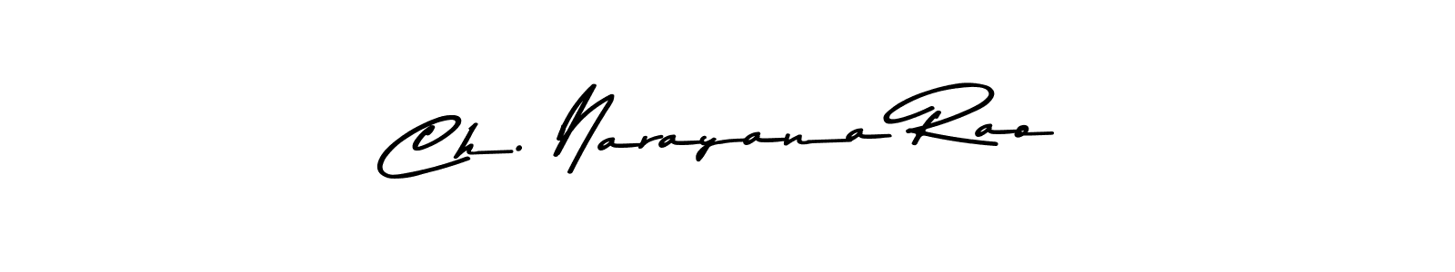 Also You can easily find your signature by using the search form. We will create Ch. Narayana Rao name handwritten signature images for you free of cost using Asem Kandis PERSONAL USE sign style. Ch. Narayana Rao signature style 9 images and pictures png