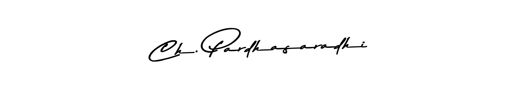 How to make Ch. Pardhasaradhi name signature. Use Asem Kandis PERSONAL USE style for creating short signs online. This is the latest handwritten sign. Ch. Pardhasaradhi signature style 9 images and pictures png