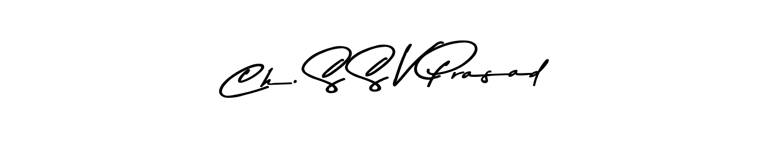 Asem Kandis PERSONAL USE is a professional signature style that is perfect for those who want to add a touch of class to their signature. It is also a great choice for those who want to make their signature more unique. Get Ch. S S V Prasad name to fancy signature for free. Ch. S S V Prasad signature style 9 images and pictures png