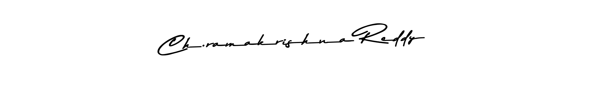 Also we have Ch.ramakrishna Reddy name is the best signature style. Create professional handwritten signature collection using Asem Kandis PERSONAL USE autograph style. Ch.ramakrishna Reddy signature style 9 images and pictures png
