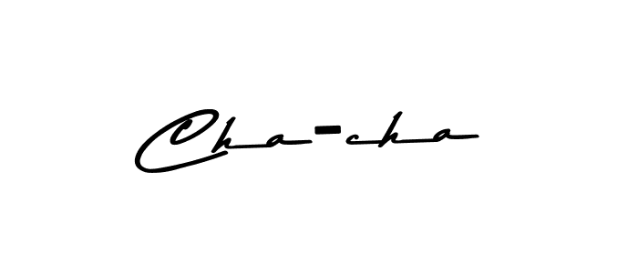 How to make Cha-cha name signature. Use Asem Kandis PERSONAL USE style for creating short signs online. This is the latest handwritten sign. Cha-cha signature style 9 images and pictures png