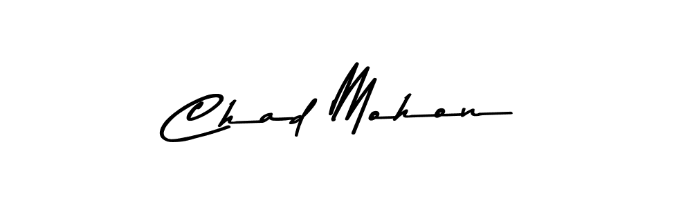 How to make Chad Mohon name signature. Use Asem Kandis PERSONAL USE style for creating short signs online. This is the latest handwritten sign. Chad Mohon signature style 9 images and pictures png
