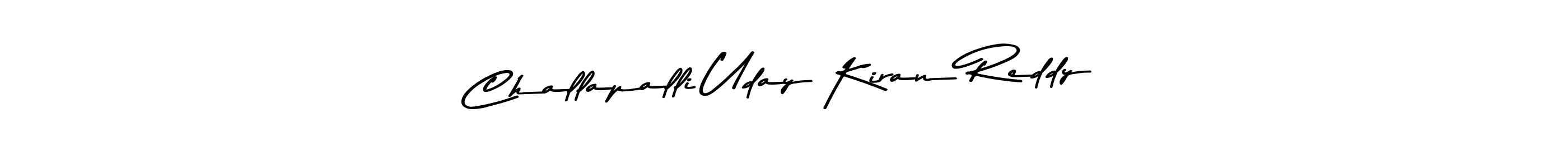 Create a beautiful signature design for name Challapalli Uday Kiran Reddy. With this signature (Asem Kandis PERSONAL USE) fonts, you can make a handwritten signature for free. Challapalli Uday Kiran Reddy signature style 9 images and pictures png