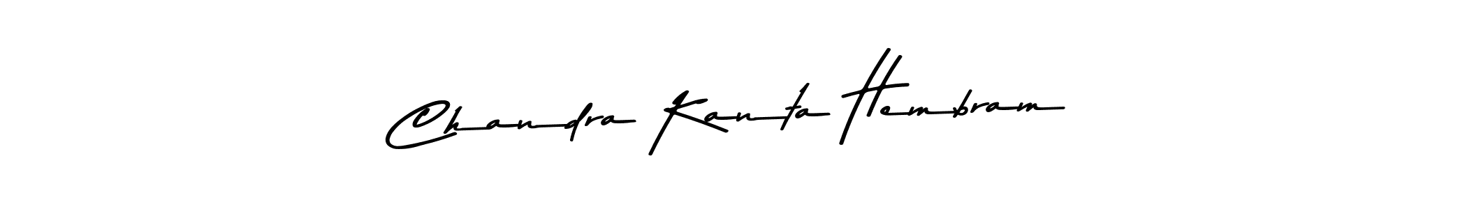 How to make Chandra Kanta Hembram name signature. Use Asem Kandis PERSONAL USE style for creating short signs online. This is the latest handwritten sign. Chandra Kanta Hembram signature style 9 images and pictures png