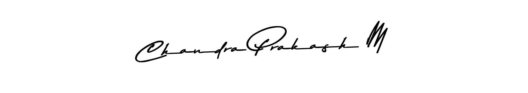 Make a short Chandra Prakash M signature style. Manage your documents anywhere anytime using Asem Kandis PERSONAL USE. Create and add eSignatures, submit forms, share and send files easily. Chandra Prakash M signature style 9 images and pictures png