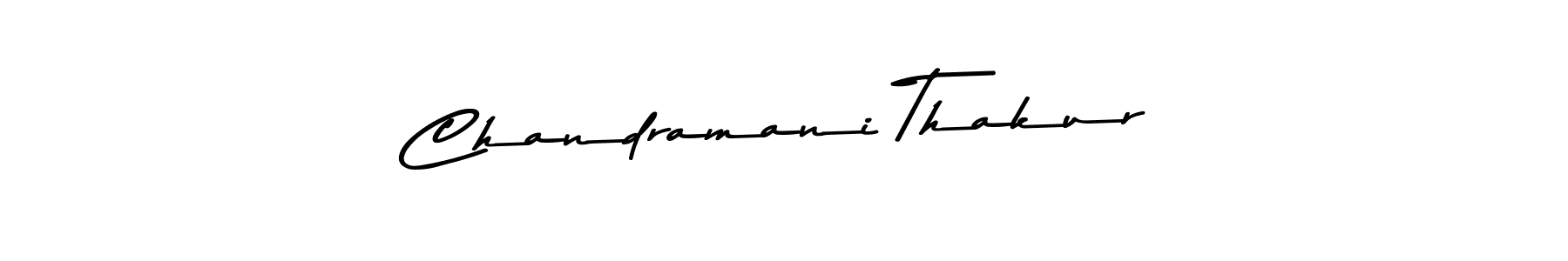 Use a signature maker to create a handwritten signature online. With this signature software, you can design (Asem Kandis PERSONAL USE) your own signature for name Chandramani Thakur. Chandramani Thakur signature style 9 images and pictures png