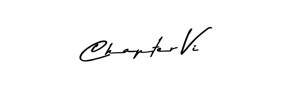 Make a beautiful signature design for name Chapter Vi. With this signature (Asem Kandis PERSONAL USE) style, you can create a handwritten signature for free. Chapter Vi signature style 9 images and pictures png