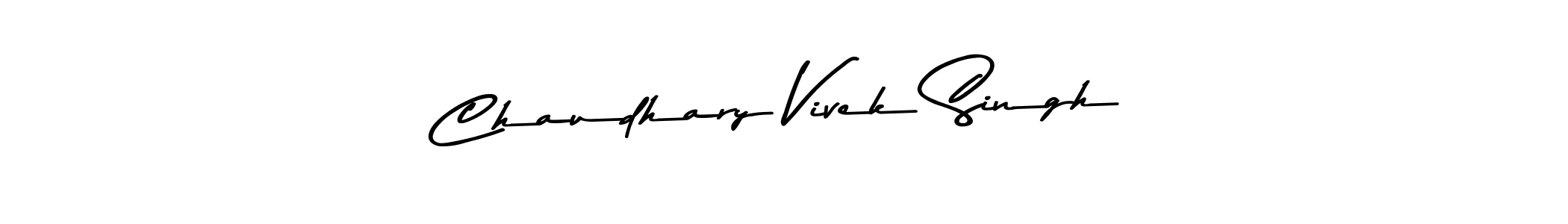 How to make Chaudhary Vivek Singh name signature. Use Asem Kandis PERSONAL USE style for creating short signs online. This is the latest handwritten sign. Chaudhary Vivek Singh signature style 9 images and pictures png